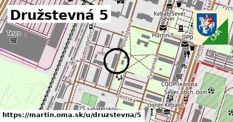 Družstevná 5, Martin