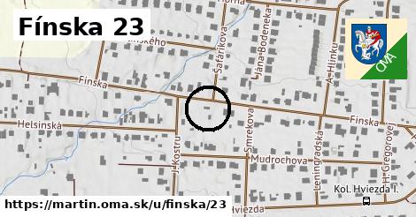 Fínska 23, Martin