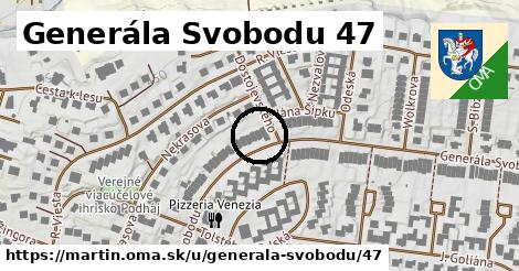 Generála Svobodu 47, Martin