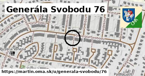 Generála Svobodu 76, Martin