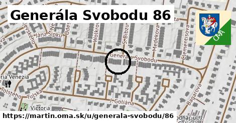 Generála Svobodu 86, Martin