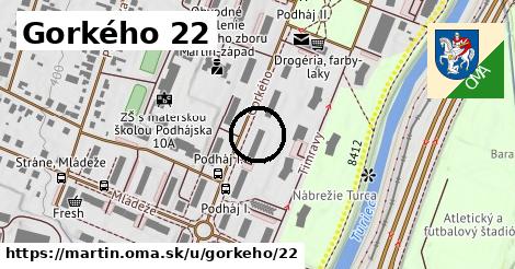 Gorkého 22, Martin