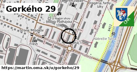 Gorkého 29, Martin