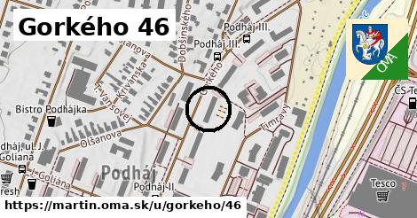 Gorkého 46, Martin