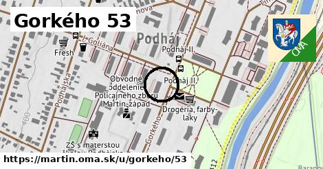 Gorkého 53, Martin