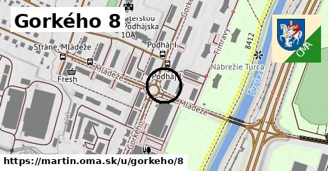Gorkého 8, Martin
