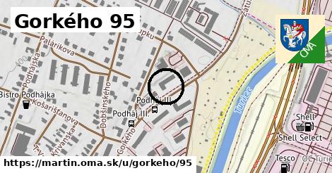 Gorkého 95, Martin