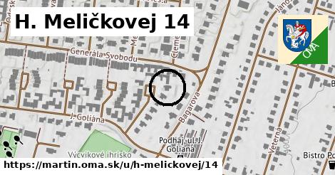 H. Meličkovej 14, Martin