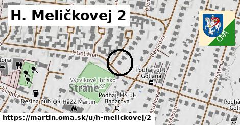 H. Meličkovej 2, Martin