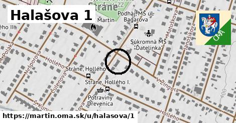 Halašova 1, Martin