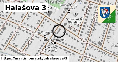 Halašova 3, Martin