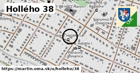 Hollého 38, Martin