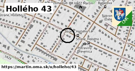 Hollého 43, Martin