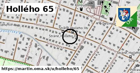 Hollého 65, Martin