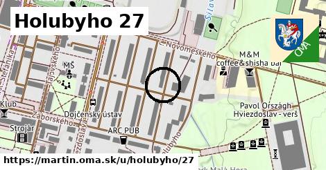 Holubyho 27, Martin