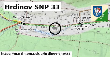 Hrdinov SNP 33, Martin