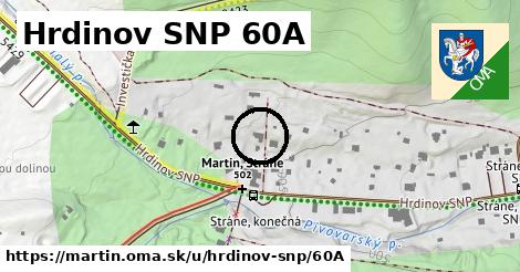 Hrdinov SNP 60A, Martin
