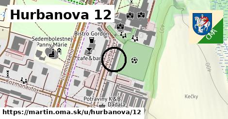 Hurbanova 12, Martin