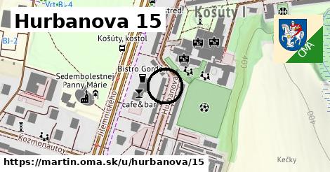 Hurbanova 15, Martin