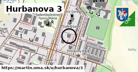 Hurbanova 3, Martin