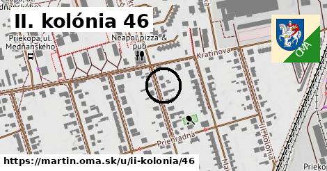 II. kolónia 46, Martin