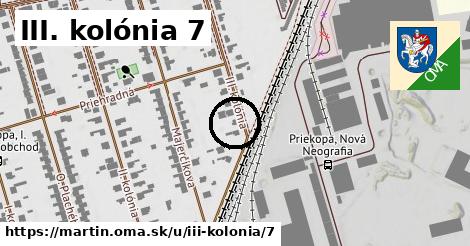 III. kolónia 7, Martin