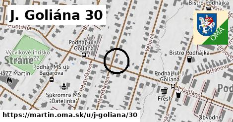 J. Goliána 30, Martin