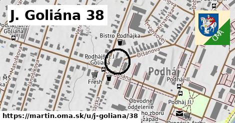 J. Goliána 38, Martin