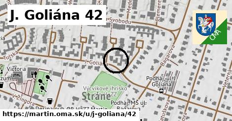 J. Goliána 42, Martin