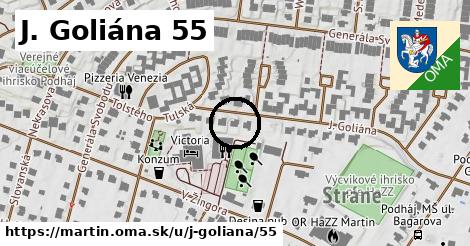 J. Goliána 55, Martin