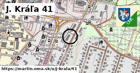 J. Kráľa 41, Martin