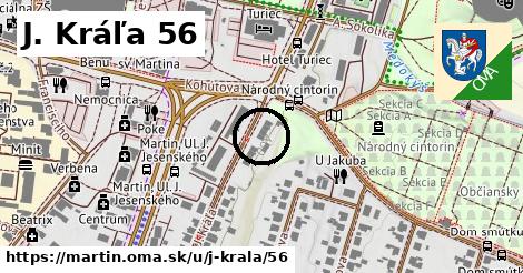 J. Kráľa 56, Martin