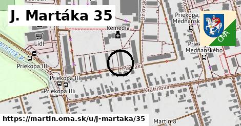 J. Martáka 35, Martin