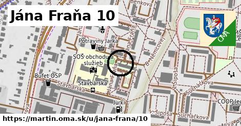 Jána Fraňa 10, Martin