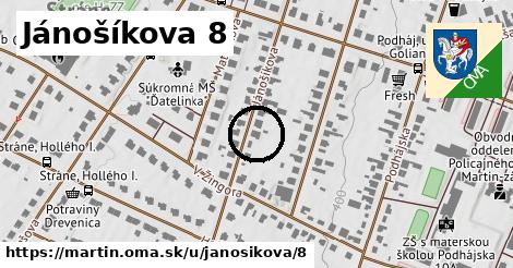 Jánošíkova 8, Martin