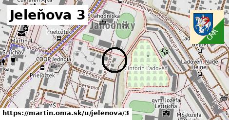 Jeleňova 3, Martin