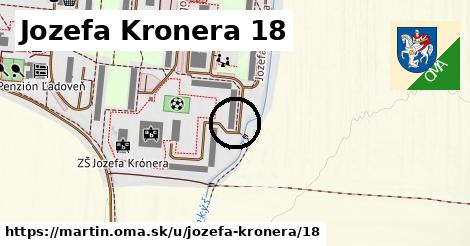 Jozefa Kronera 18, Martin