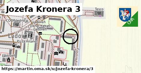 Jozefa Kronera 3, Martin