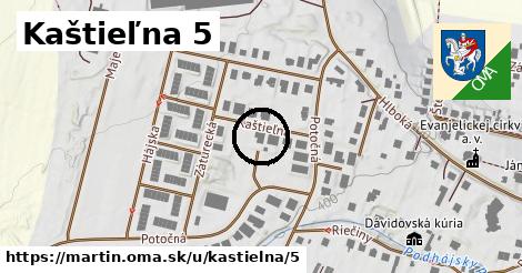 Kaštieľna 5, Martin