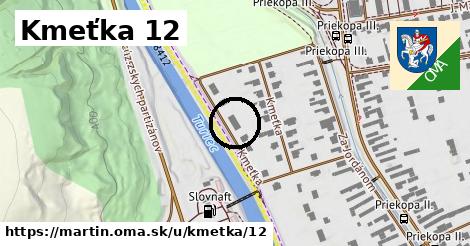 Kmeťka 12, Martin