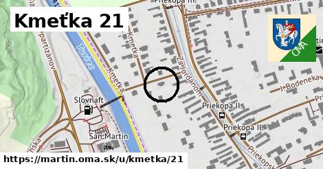 Kmeťka 21, Martin