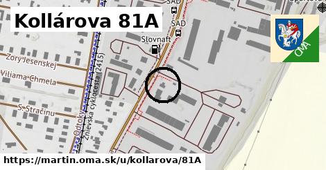 Kollárova 81A, Martin