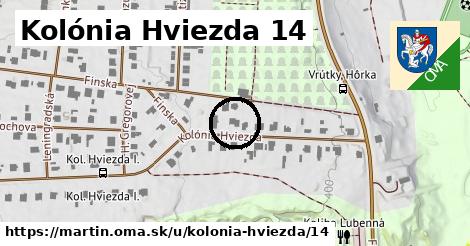 Kolónia Hviezda 14, Martin