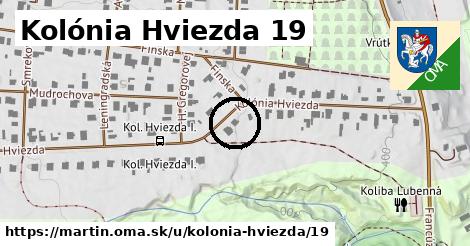 Kolónia Hviezda 19, Martin