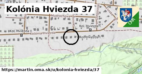 Kolónia Hviezda 37, Martin