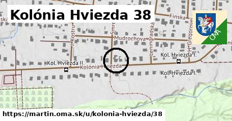 Kolónia Hviezda 38, Martin