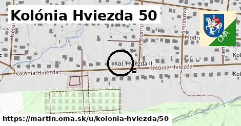 Kolónia Hviezda 50, Martin