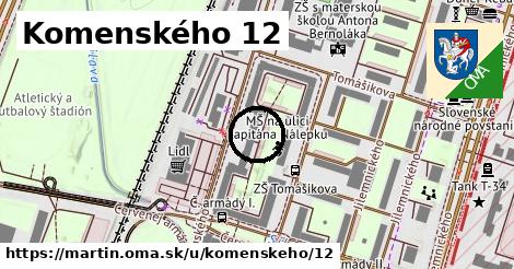 Komenského 12, Martin