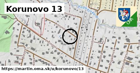 Korunovo 13, Martin