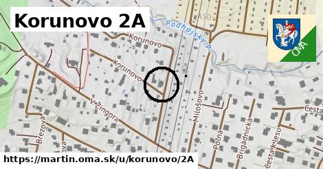 Korunovo 2A, Martin